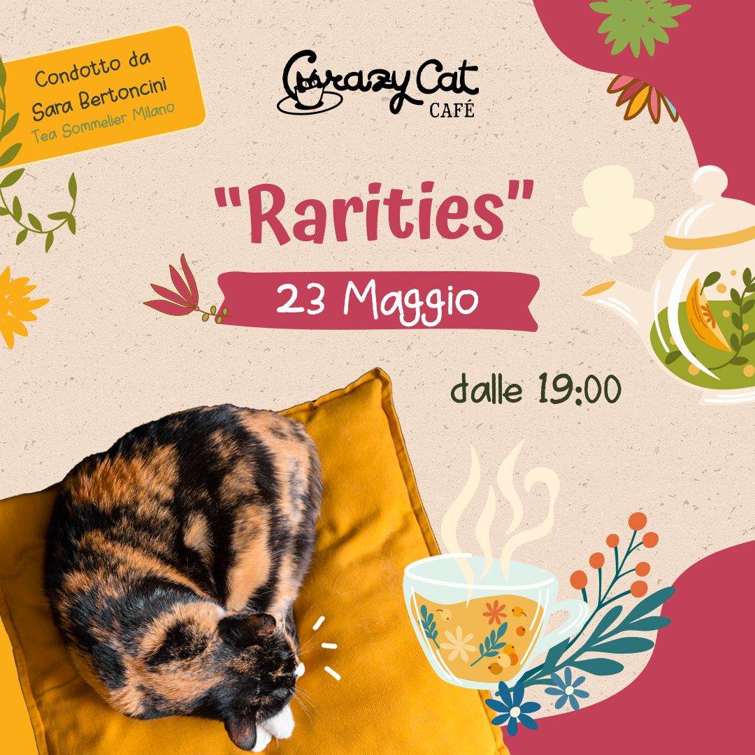 Degustazione té Rarities